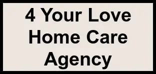 Logo of 4 Your Love Home Care Agency, , Melbourne, FL
