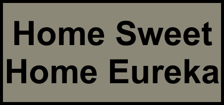 Logo of Home Sweet Home Eureka, Assisted Living, Memory Care, Eureka, MT