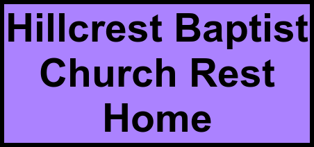 Logo of Hillcrest Baptist Church Rest Home, Assisted Living, Monroe, NC