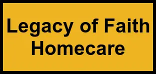 Logo of Legacy of Faith Homecare, , Marianna, FL