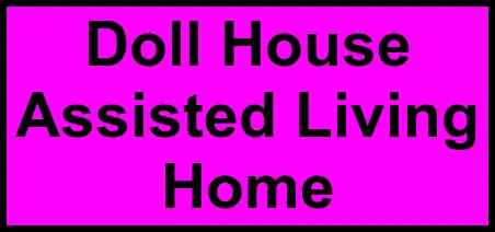 Logo of Doll House Assisted Living Home, Assisted Living, La Marque, TX
