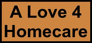 Logo of A Love 4 Homecare, , Burbank, CA