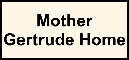 Logo of Mother Gertrude Home, Assisted Living, San Fernando, CA