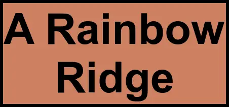 Logo of A Rainbow Ridge, Assisted Living, Elgin, TX
