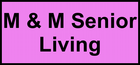 Logo of M & M Senior Living, Assisted Living, Orangevale, CA