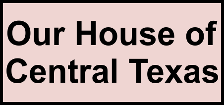 Logo of Our House of Central Texas, Assisted Living, Leander, TX