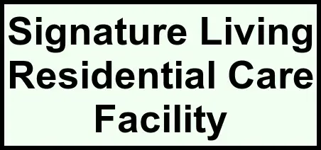 Logo of Signature Living Residential Care Facility, Assisted Living, Sacramento, CA