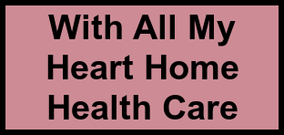Logo of With All My Heart Home Health Care, , Euclid, OH