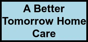Logo of A Better Tomorrow Home Care, , Jacksonville, FL