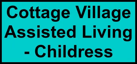 Logo of Cottage Village Assisted Living - Childress, Assisted Living, Childress, TX