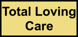 Logo of Total Loving Care, , New Caney, TX