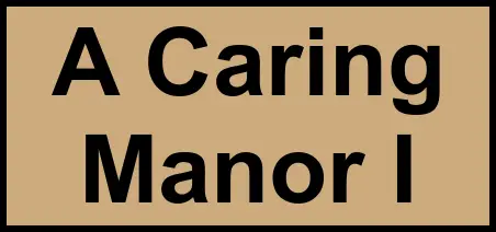 Logo of A Caring Manor I, Assisted Living, Queen Creek, AZ