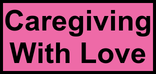 Logo of Caregiving With Love, , Plant City, FL