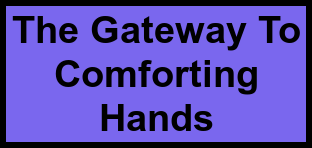 Logo of The Gateway To Comforting Hands, , Marianna, FL