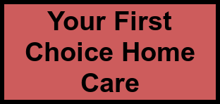 Logo of Your First Choice Home Care, , Arcadia, FL