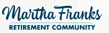 Logo of Martha Franks Retirement Community, Assisted Living, Nursing Home, Independent Living, CCRC, Laurens, SC