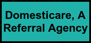 Logo of Domesticare, A Referral Agency, , Pleasant Hill, CA