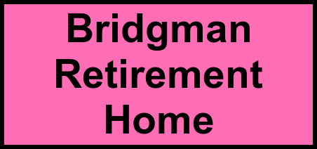 Logo of Bridgman Retirement Home, Assisted Living, Bridgman, MI