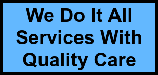 Logo of We Do It All Services With Quality Care, , Miami, FL