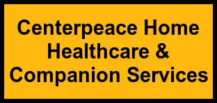 Logo of Centerpeace Home Healthcare & Companion Services, , Fuquay Varina, NC