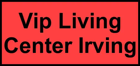 Logo of Vip Living Center Irving, Assisted Living, Irving, TX