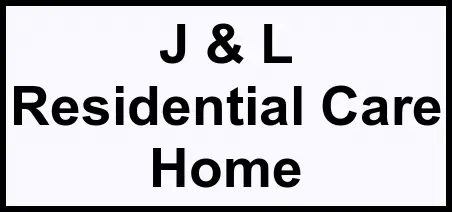 Logo of J & L Residential Care Home, Assisted Living, Empire, CA
