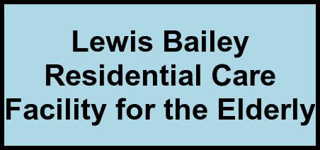Logo of Lewis Bailey Residential Care Facility for the Elderly, Assisted Living, Menifee, CA