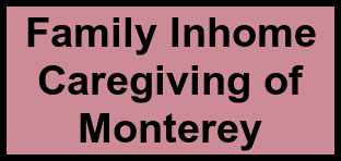 Logo of Family Inhome Caregiving of Monterey, , Carmel, CA