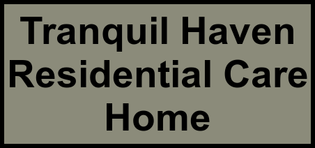 Logo of Tranquil Haven Residential Care Home, Assisted Living, Sacramento, CA