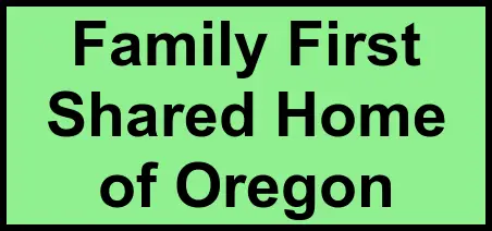 Logo of Family First Shared Home of Oregon, Assisted Living, Oregon, IL
