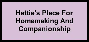 Logo of Hattie's Place For Homemaking And Companionship, , Miami Gardens, FL
