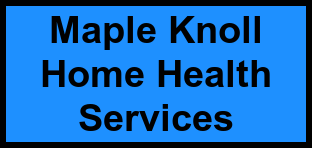Logo of Maple Knoll Home Health Services, , Cincinnati, OH