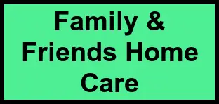 Logo of Family & Friends Home Care, , Warren, OH