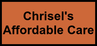 Logo of Chrisel's Affordable Care, , Suffield, CT