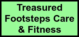 Logo of Treasured Footsteps Care & Fitness, , Fontana, CA