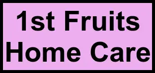Logo of 1st Fruits Home Care, , Plano, TX