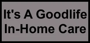 Logo of It's A Goodlife In-Home Care, , Albany, OR
