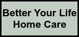 Logo of Better Your Life Home Care, , Clayton, MO