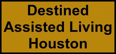 Logo of Destined Assisted Living Houston, Assisted Living, Houston, TX