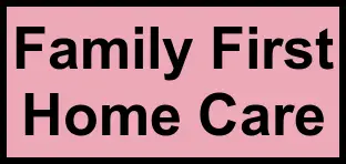 Logo of Family First Home Care, , South Euclid, OH