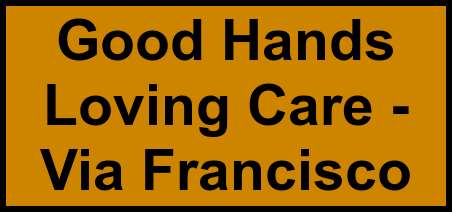 Logo of Good Hands Loving Care - Via Francisco, Assisted Living, Yorba Linda, CA