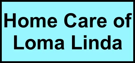 Logo of Home Care of Loma Linda, Assisted Living, Loma Linda, CA